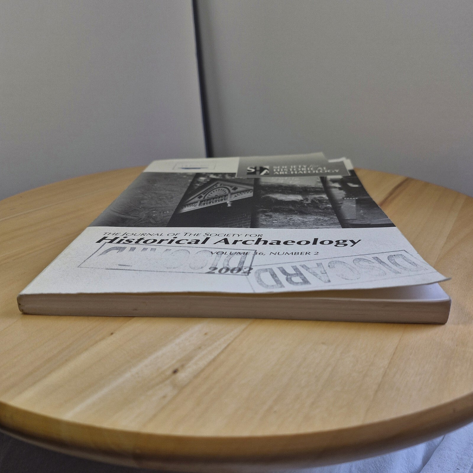 Society for Historical Archaeology journal Volume 36 Number 2 - vintage paper...
