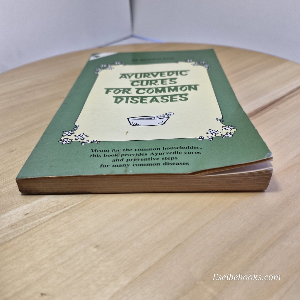 Ayurvedic cures for common diseases By Bhagwan Dash · paperback