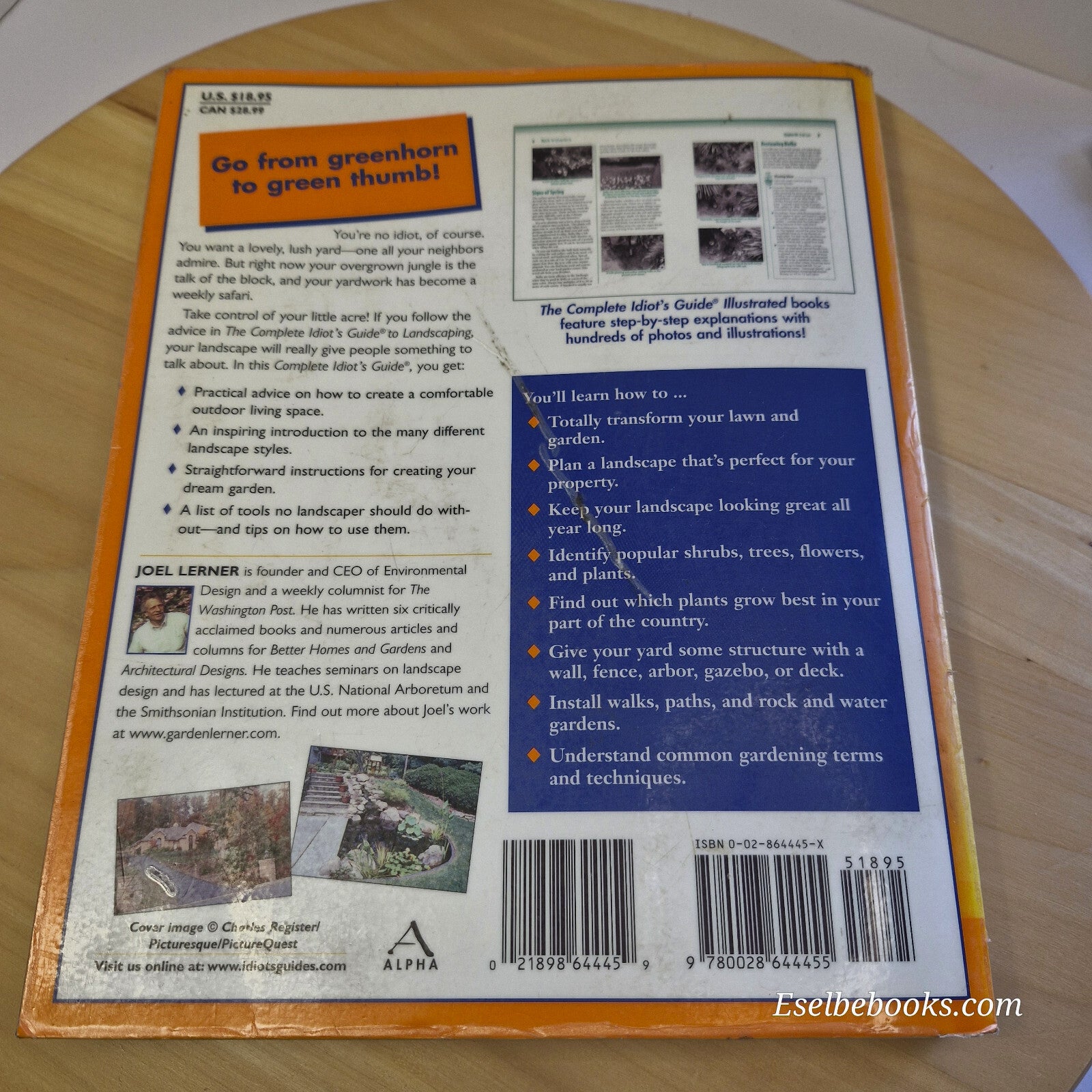 The Complete Idiot's Guide to Landscaping Illustrated By Joel M. Lerner · 200...