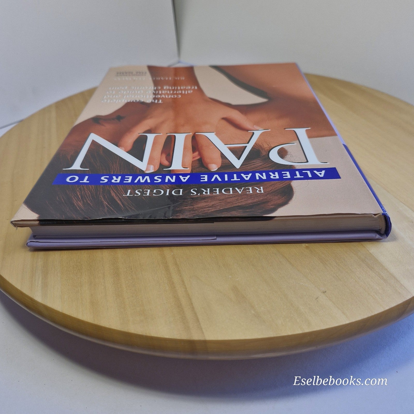 Reader's Digest's Alternative Answers To Pain - hardback with dust jacket