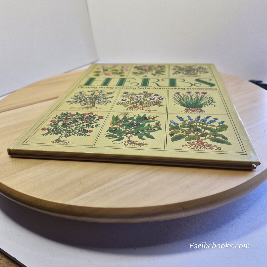 Herbs - growing, drying and using by Cynthia Wickham · 1975 - hardback
