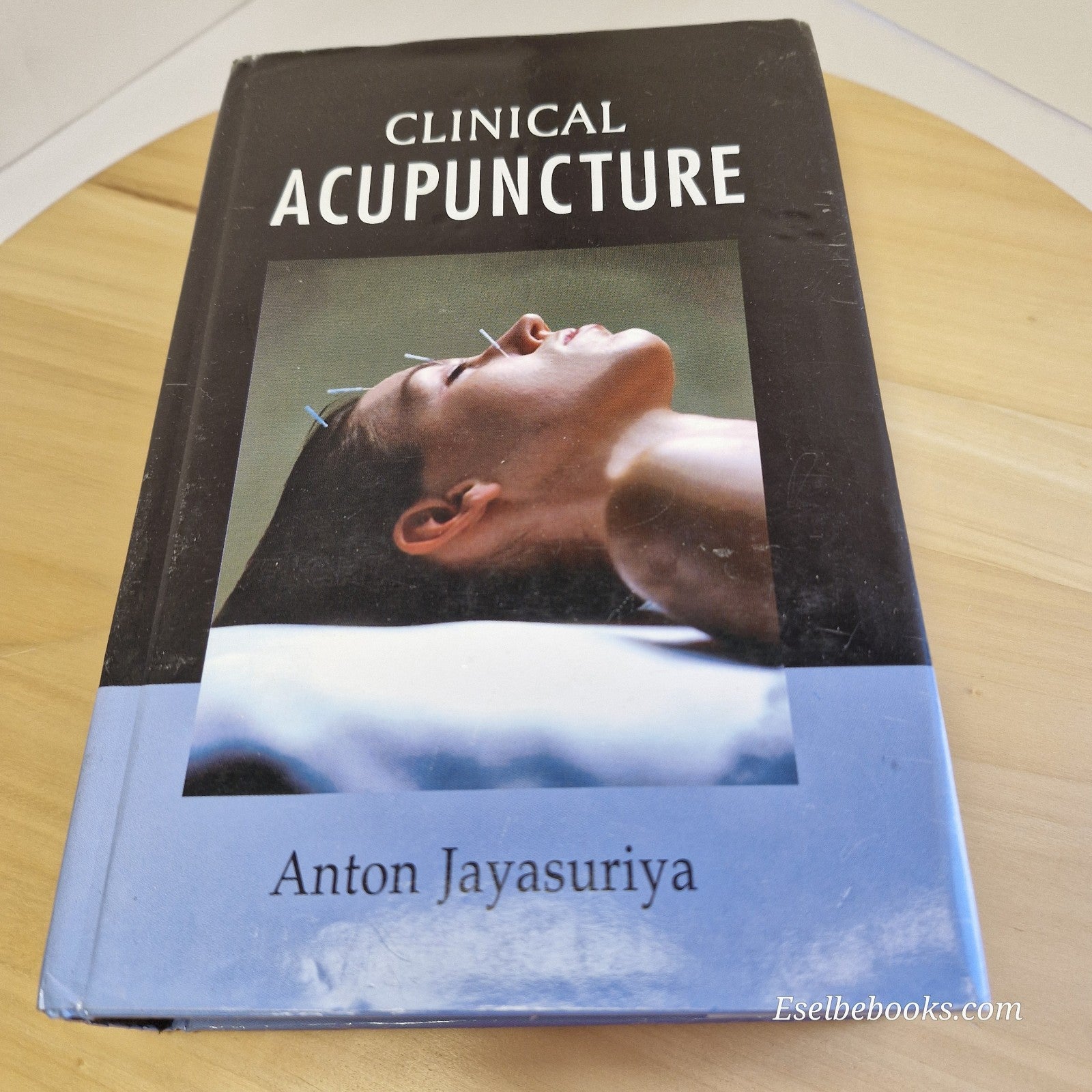 Clinical Acupuncture A to Z by Jayasuriya - 2001 - hardback with dust jacket