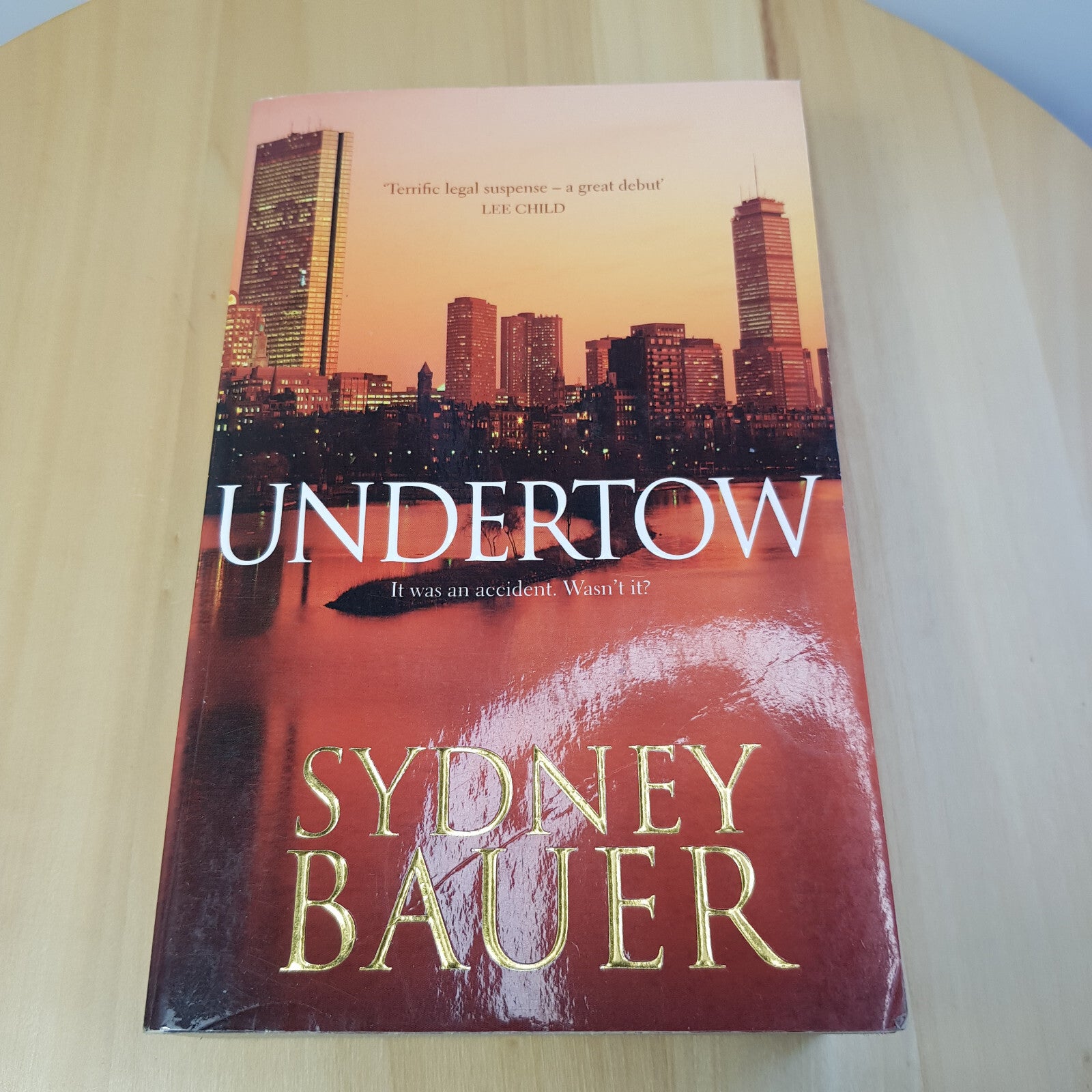 Crime fiction: Undertow: A David Cavanaugh Novel 1 By Sydney Bauer · 2007 - p...