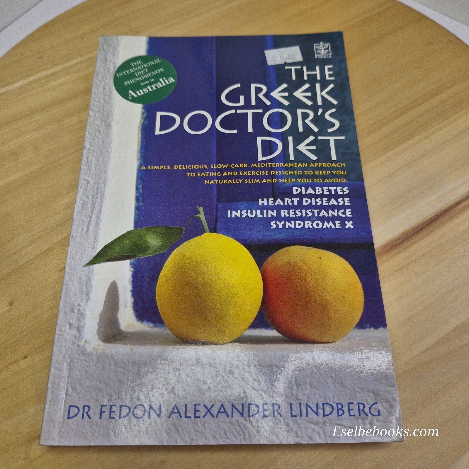 Greek Doctor's Diet By Fedon Alexander Lindberg · 2005 - paperback