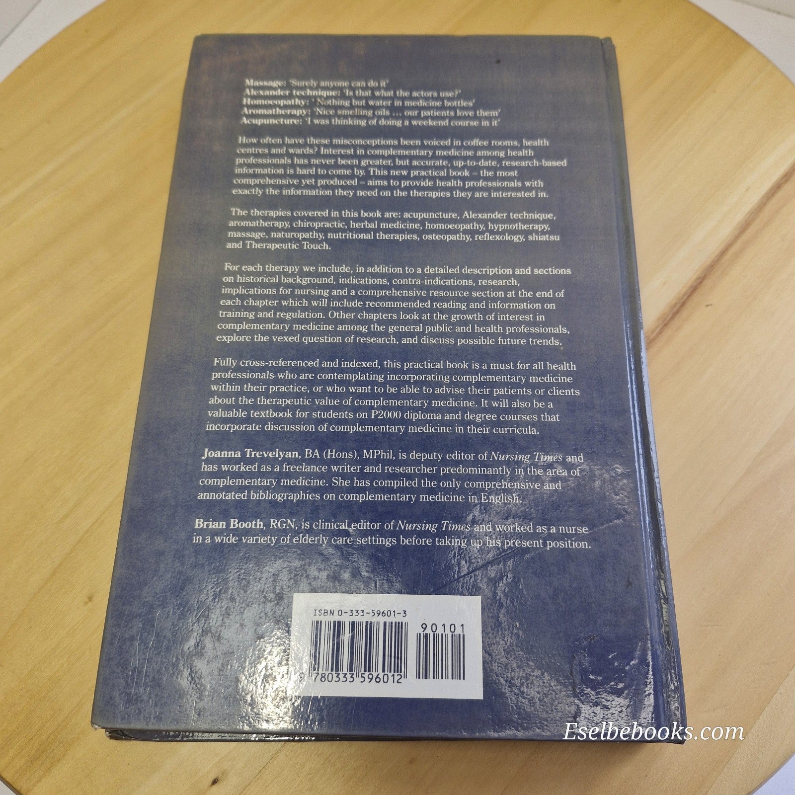 Complementary Medicine for Nurses, Midwives and Health Visitors By Brian Boot...