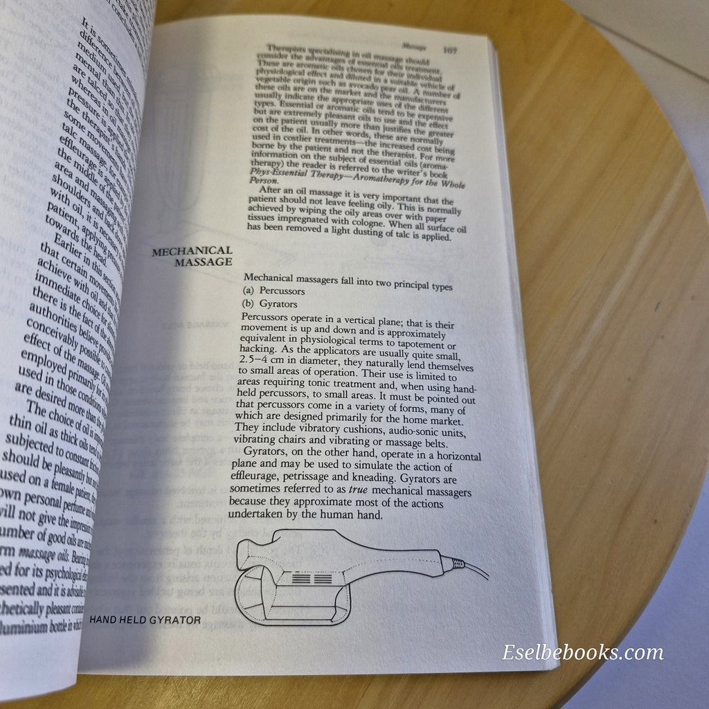 The Principles and Practice of Physical Therapy by W E Arnould-Taylor 1982