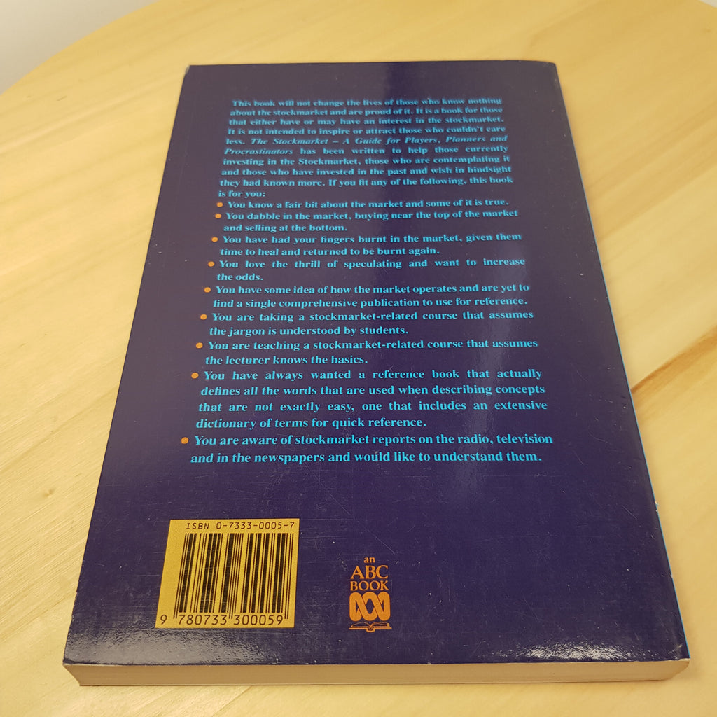 THE AUSTRALIAN STOCKMARKET~Guide for Players,Planners & Procrastinators~BENNETTS