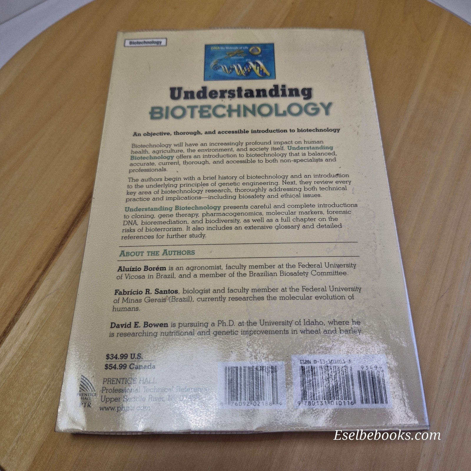 Understanding Biotechnology By Aluízio Borém, Fabrício R Santos, David E Bowen