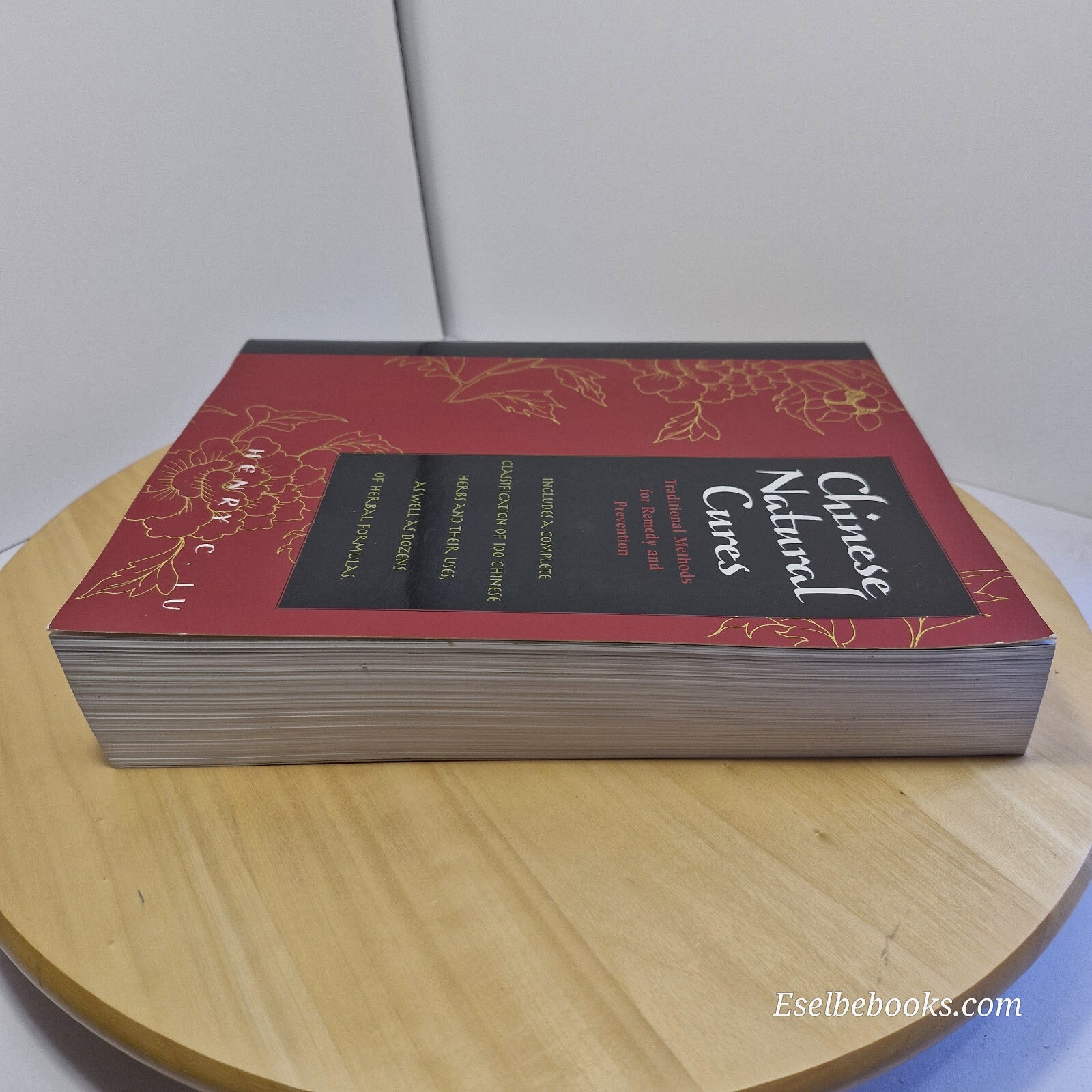 Chinese Natural Cures Traditional Methods for Remedy and Prevention By Henry ...
