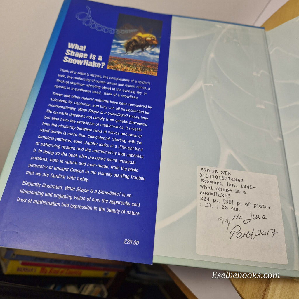 What shape is a snowflake? Magical numbers in nature by Ian Stewart - hardback