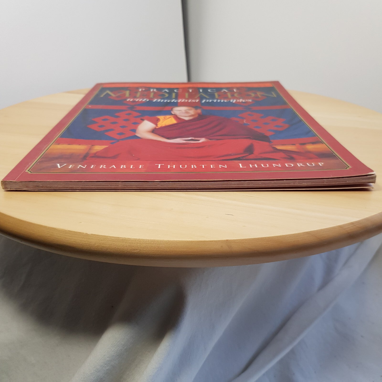 Practical Meditation with Buddhist Principles By Venerable Thubten Lhundrup  ...