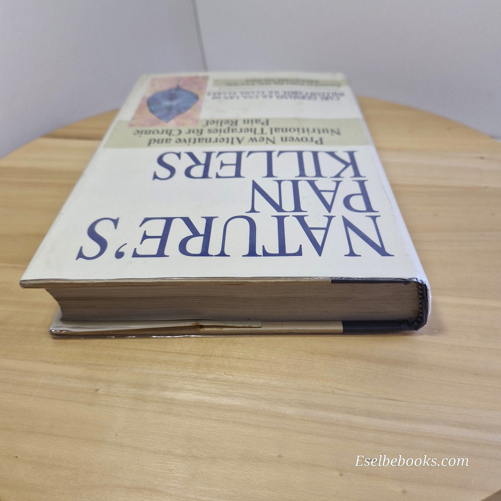 Nature's Pain Killers by C Germano & W Cabot - hardback
