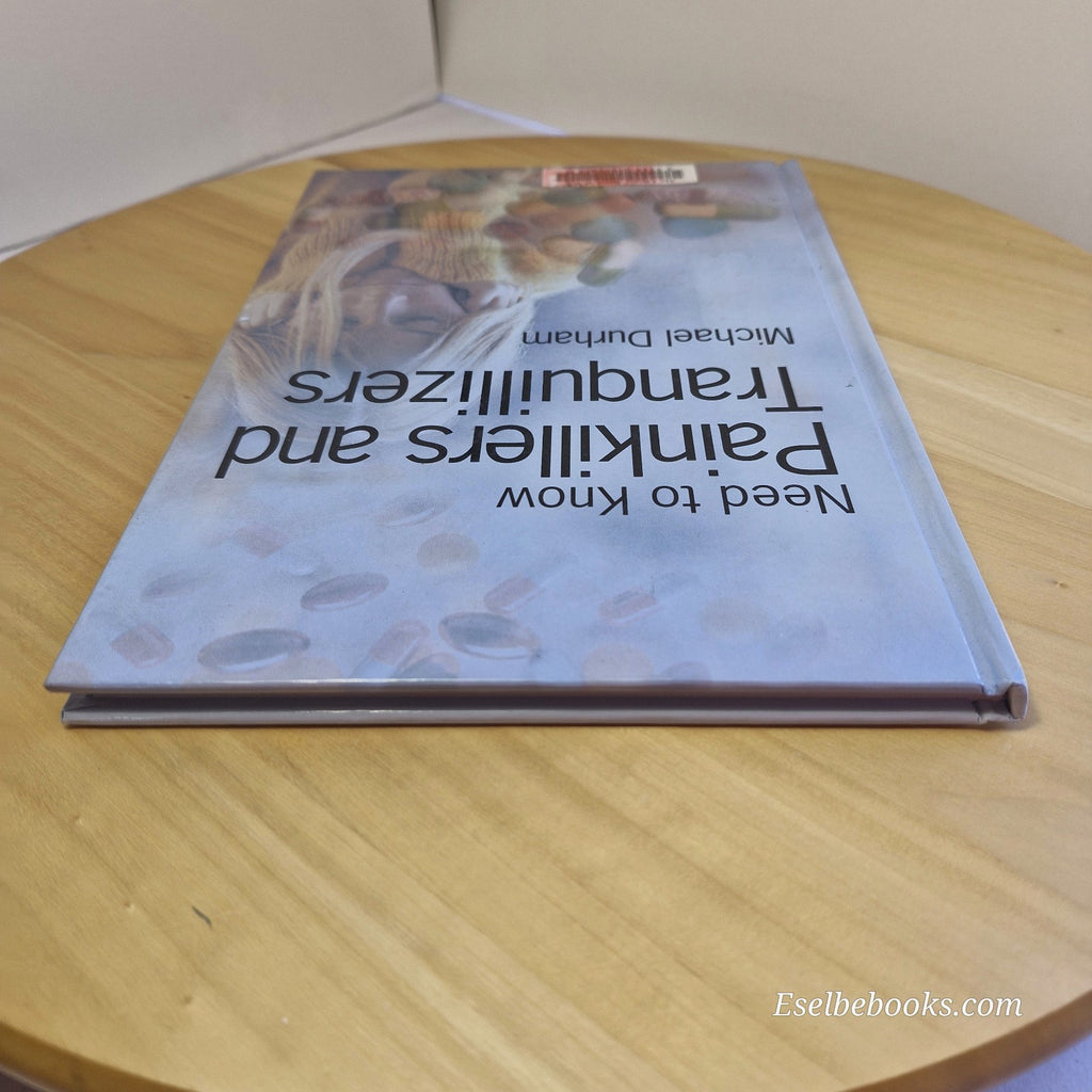 Need To Know Painkillers and Tranquillisers Michael Durham