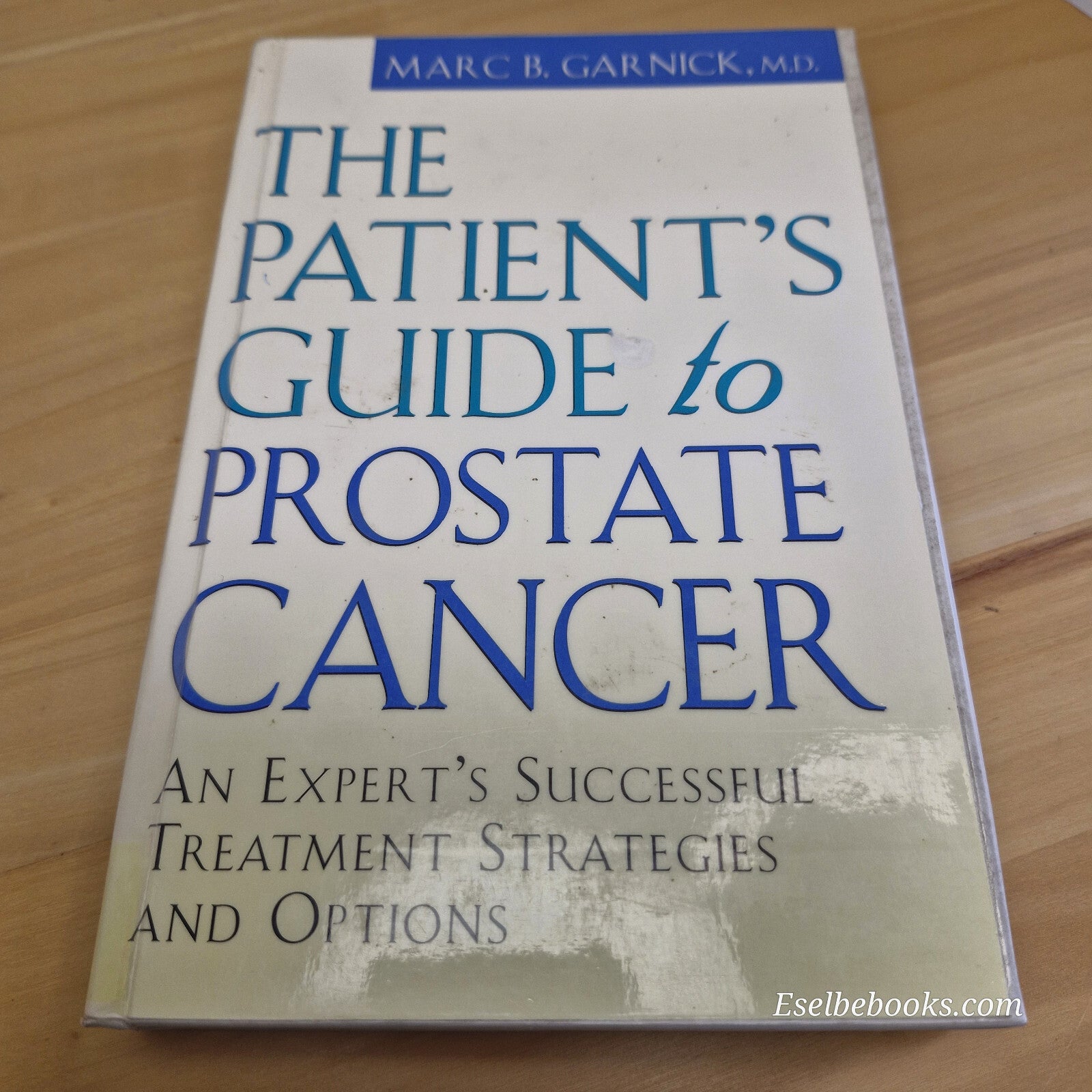 Various prostate cancer patient guide books - buy 2 or more for discount
