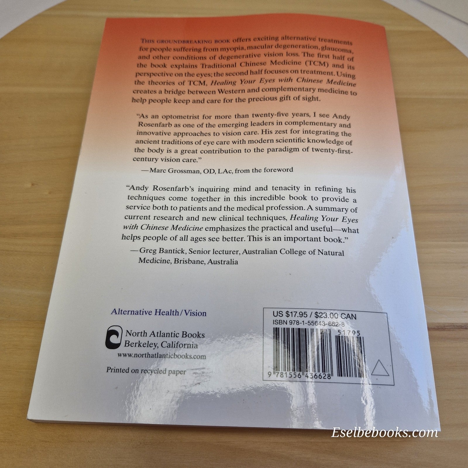 Healing Your Eyes with Chinese Medicine by Andy Rosenfarb - paperback