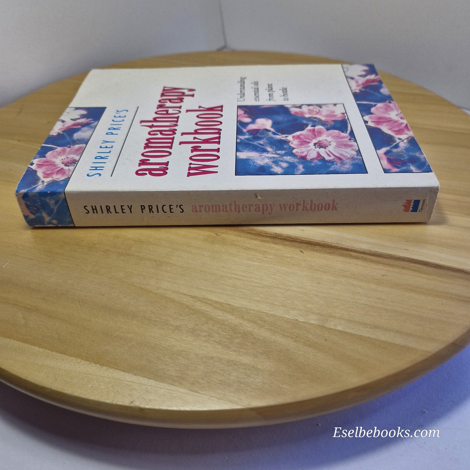 Health: Aromatherapy Workbook By Shirley Price - paperback