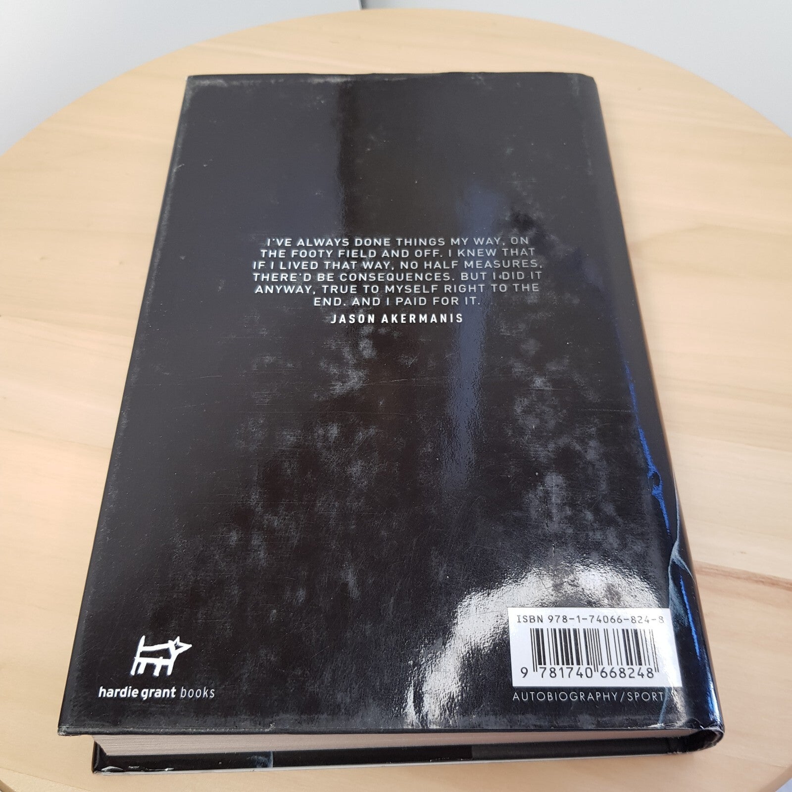 Jim Stynes & Jason Akermanis - autobiographies - hardbacks with dust jackets