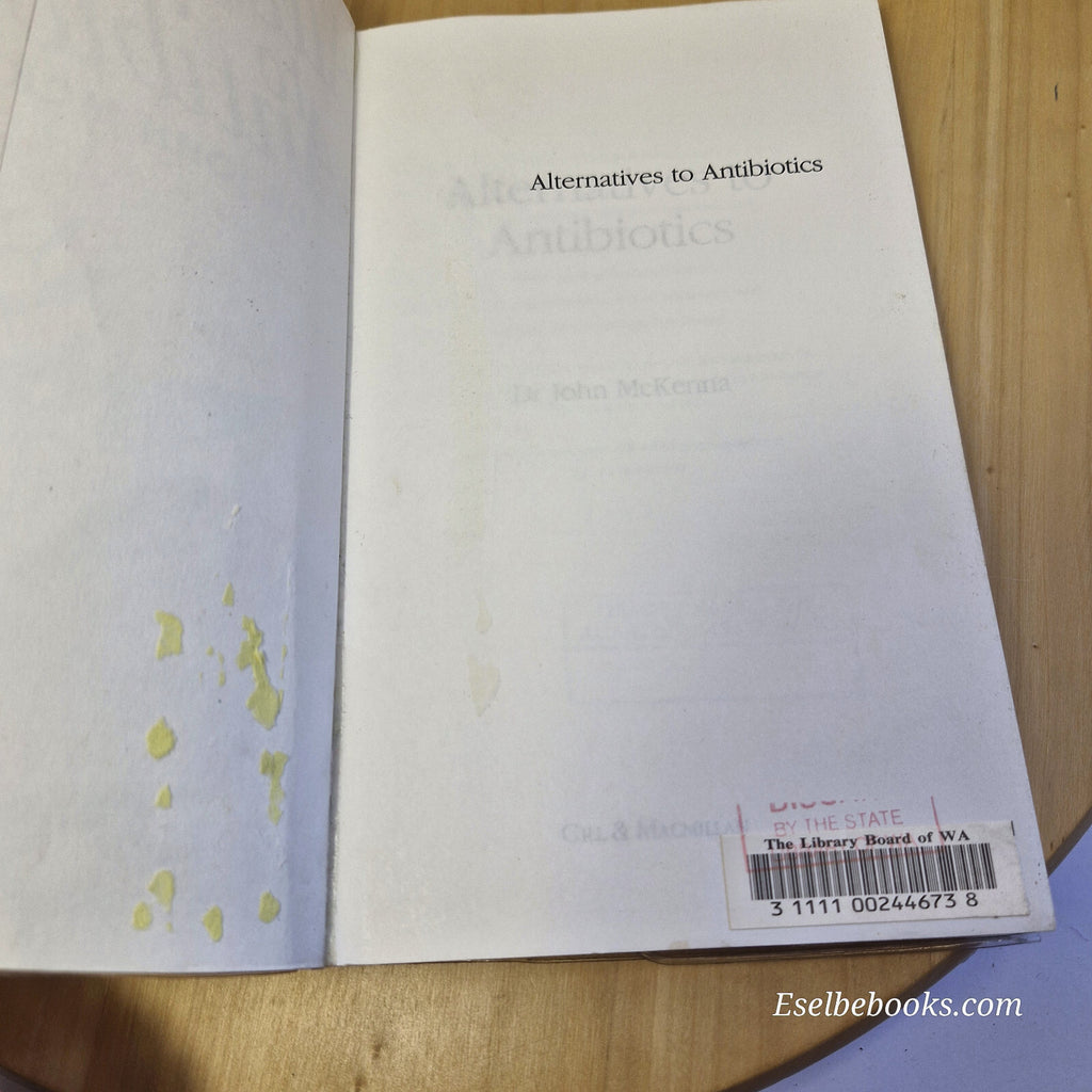 Health: 2 x alternatives to antibiotics - paperbacks