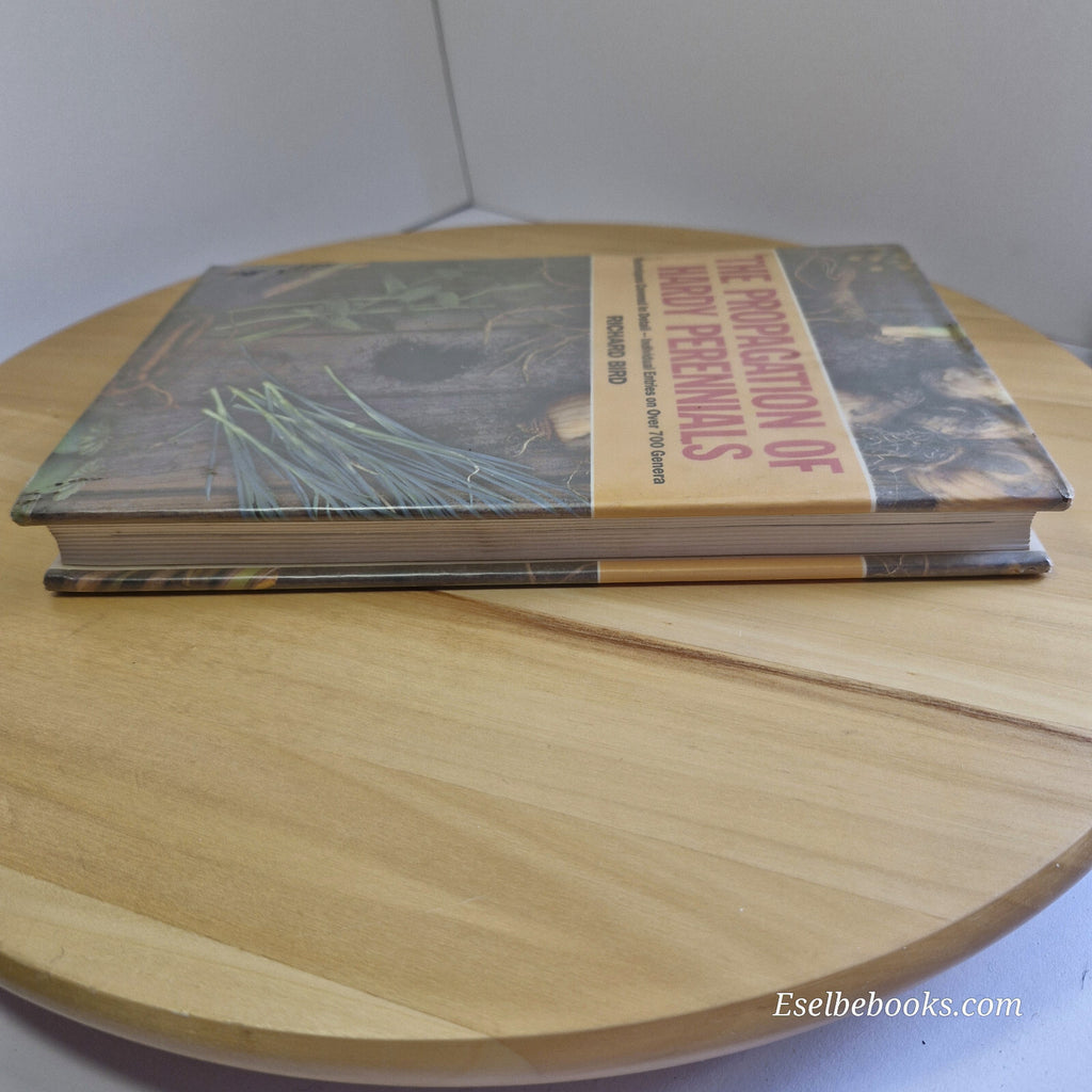 Flora: Propagation of Hardy Perennials By Richard Bird · 1993 - hardback with...