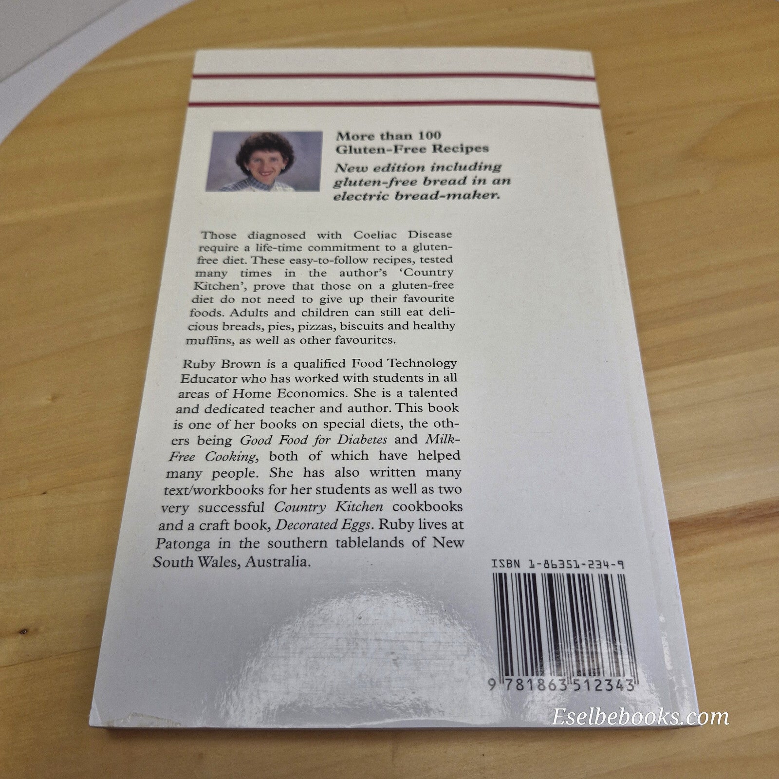 Wheat-Free Cooking More Than 100 Gluten-Free Recipes: Revised Edition By Ruby...