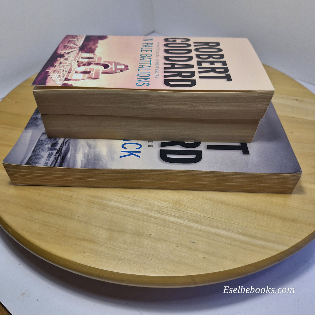 Crime/thriller: Robert Goddard books - Never go back/In Pale Battalions/Set i...