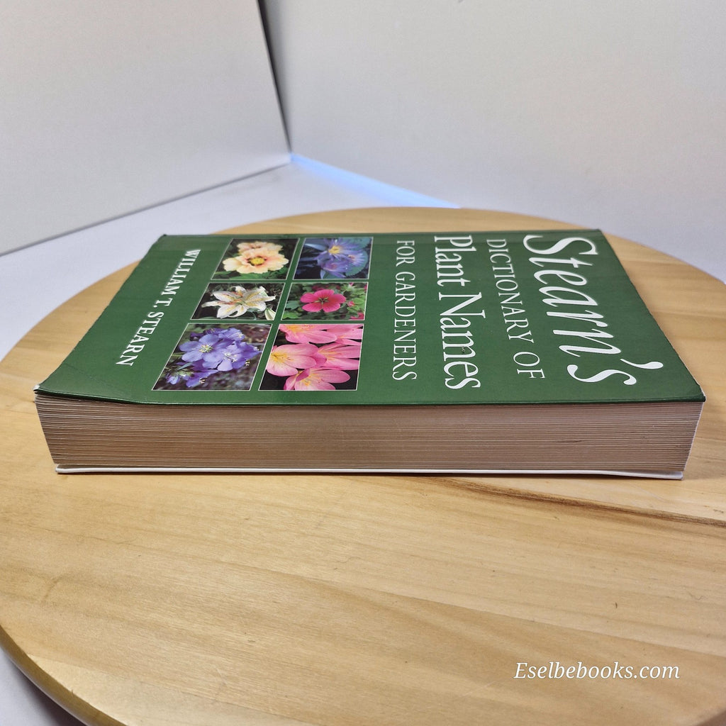 Flora: Stearn's Dictionary of Plant Names by William T Stearn - paperback