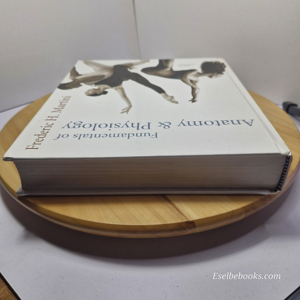 Fundamentals of anatomy & physiology By Frederic Martini - hardback