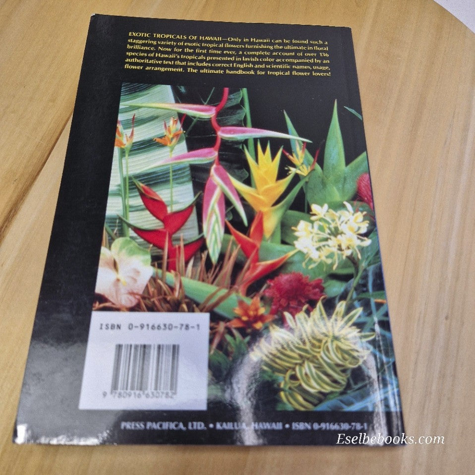 Exotic Tropicals of Hawaii: Heliconias anthurums & decorative foliage - A Kepler
