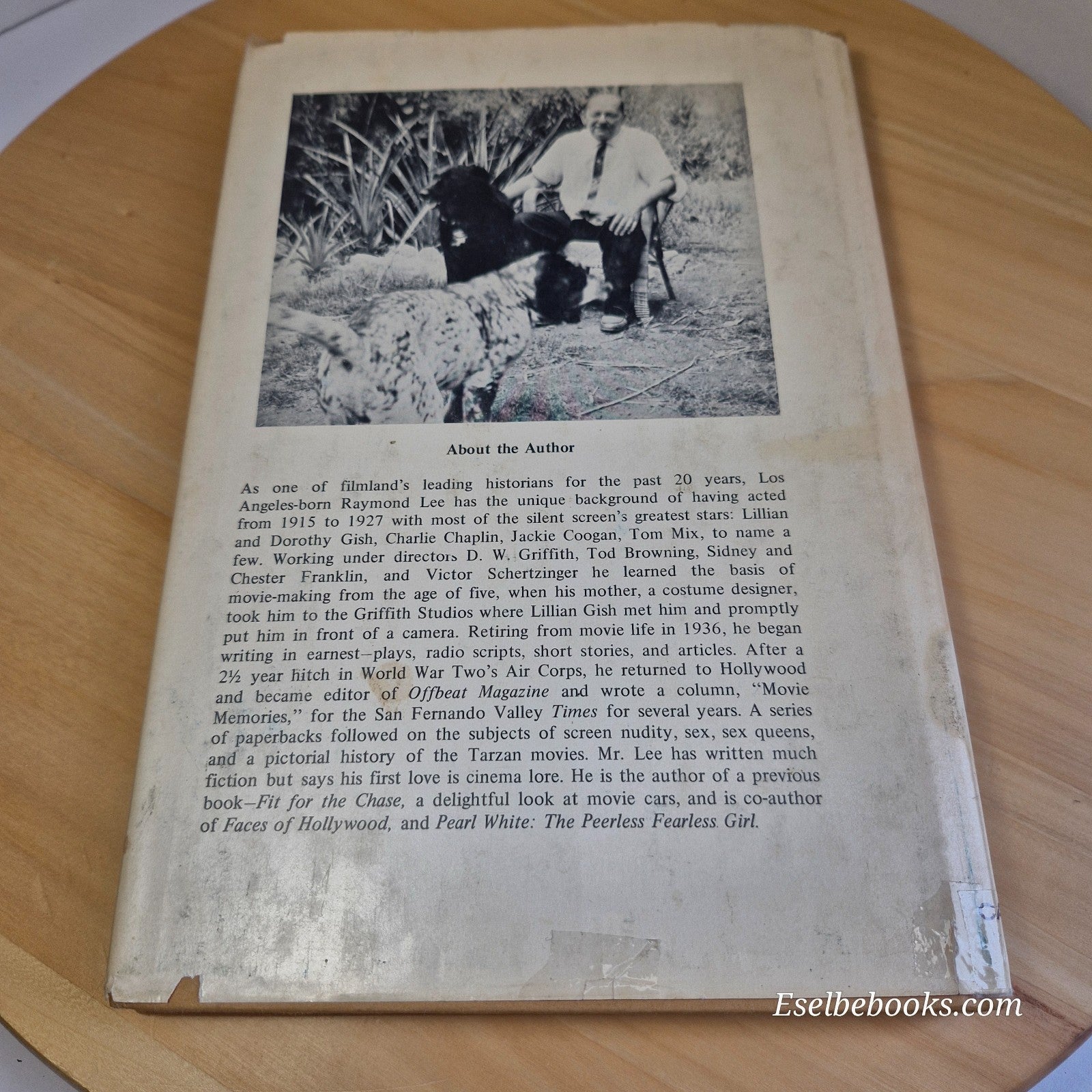 Not so Dumb : the Life and Times of the Animal Actors by Raymond Lee - hardback