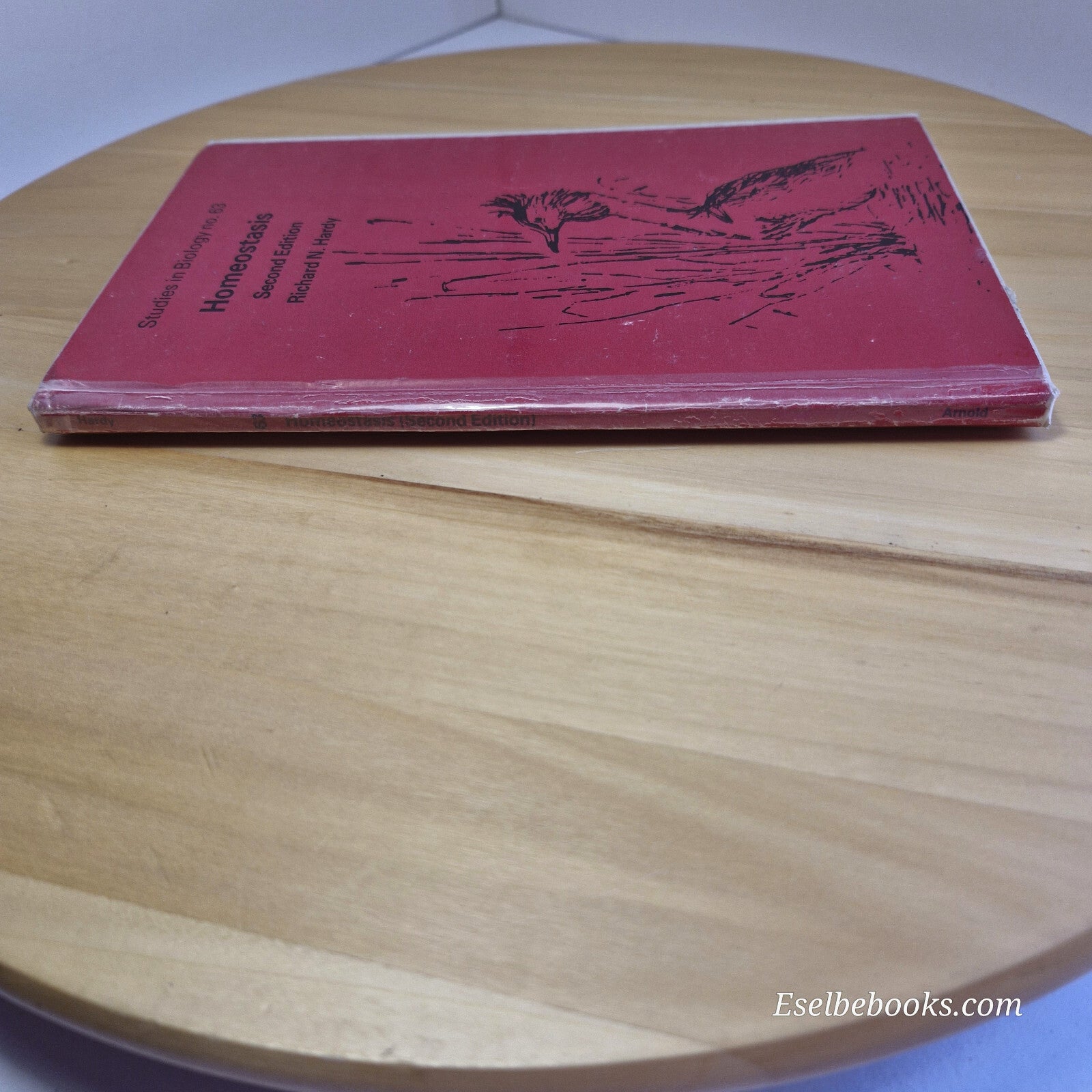 Science: Studies in Biology no. 63 Homeostasis 2nd edition by Richard N Hardy...