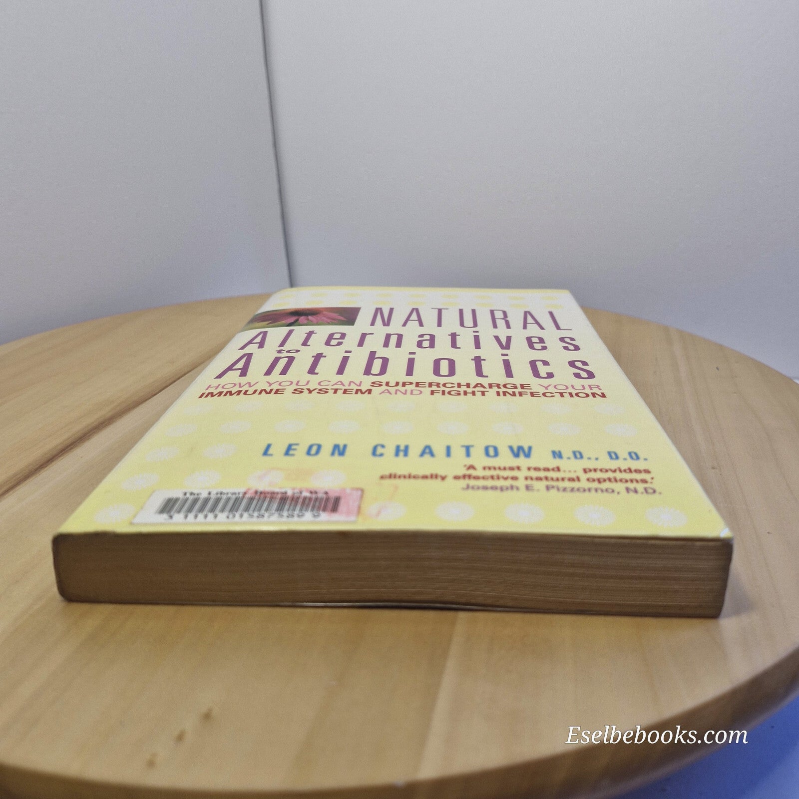 Health: 2 x alternatives to antibiotics - paperbacks
