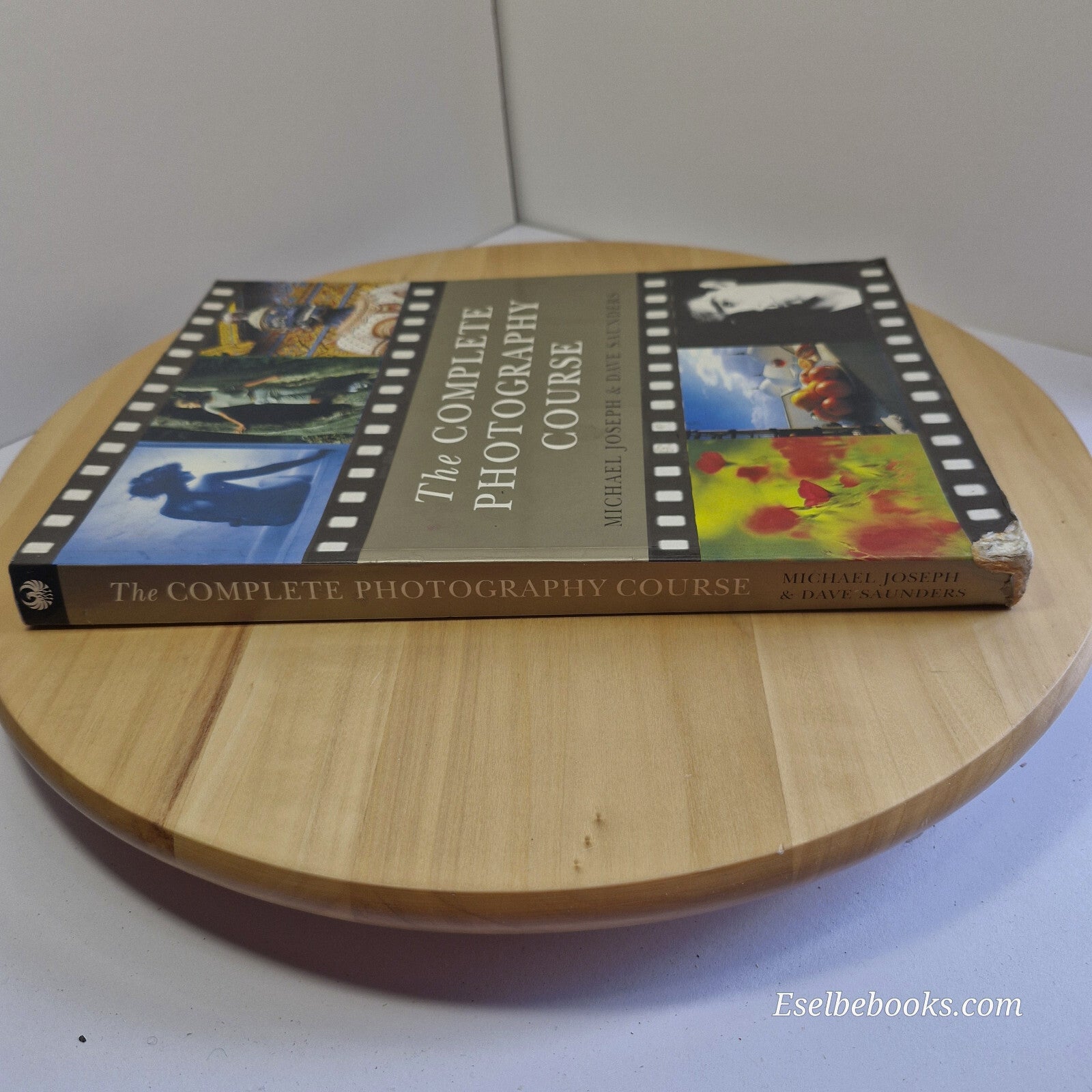 The Complete Photography Course By Michael Joseph, Dave Saunders · 1993 - vin...