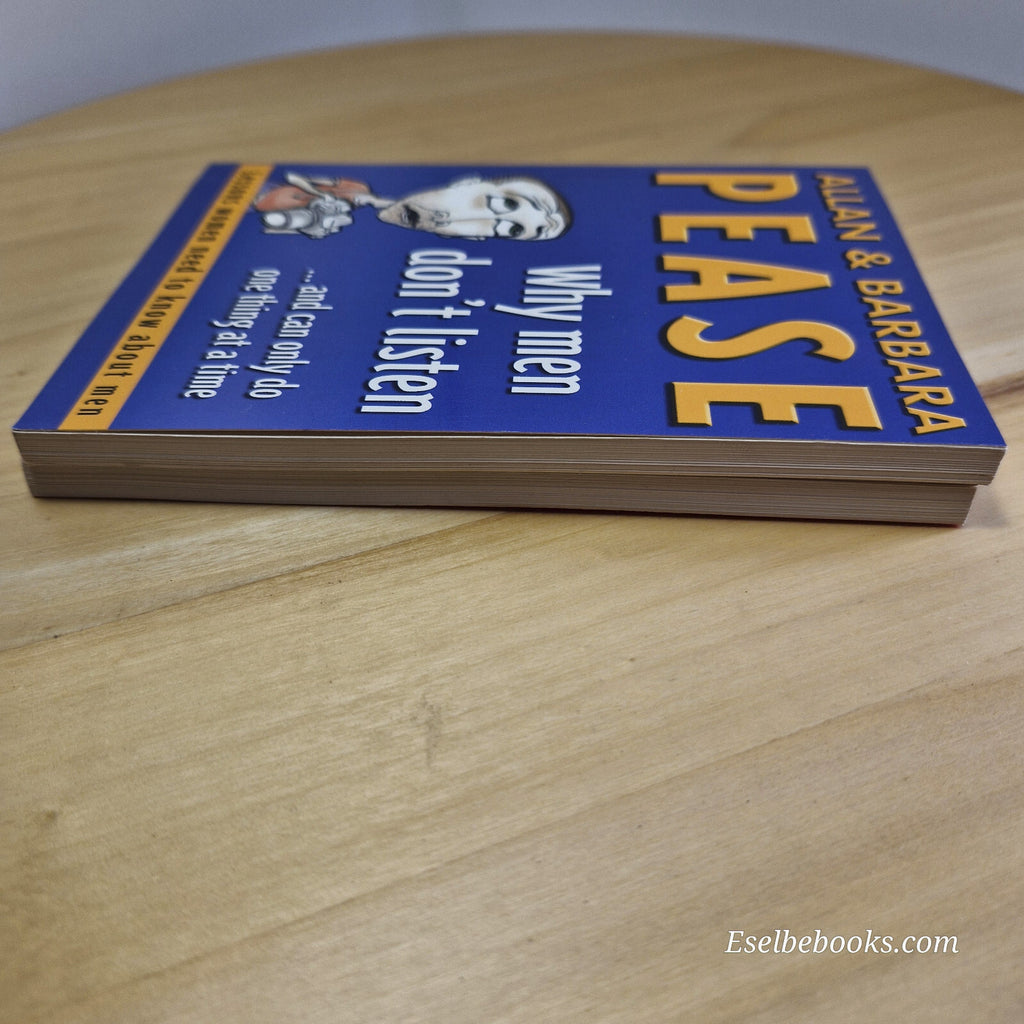 Allan & Barbara Pease: Why men don't listen & Why women can't read maps - 2 b...