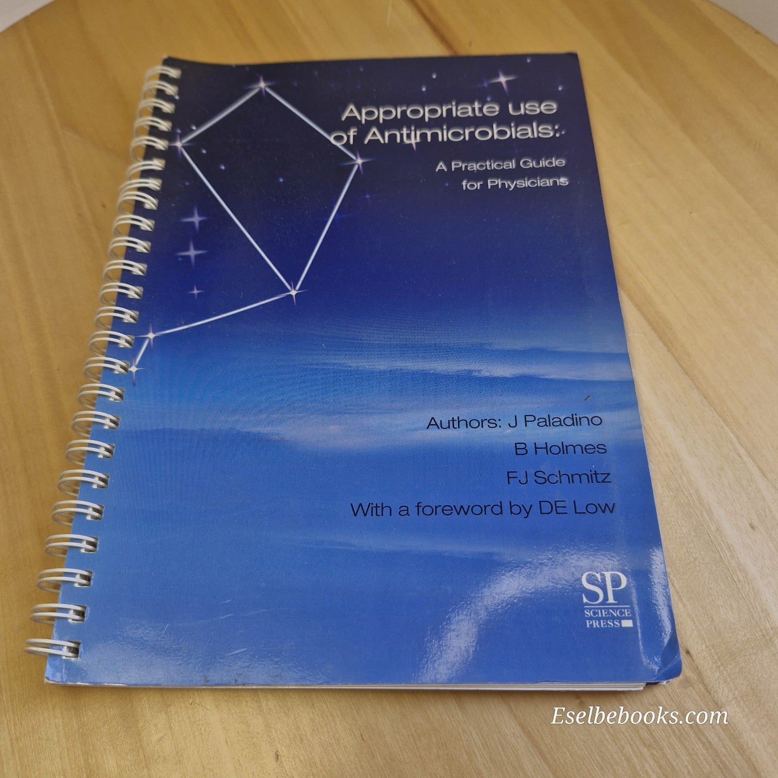 Appropriate Use of Antimicrobials A Practical Guide for Physicians - paperback