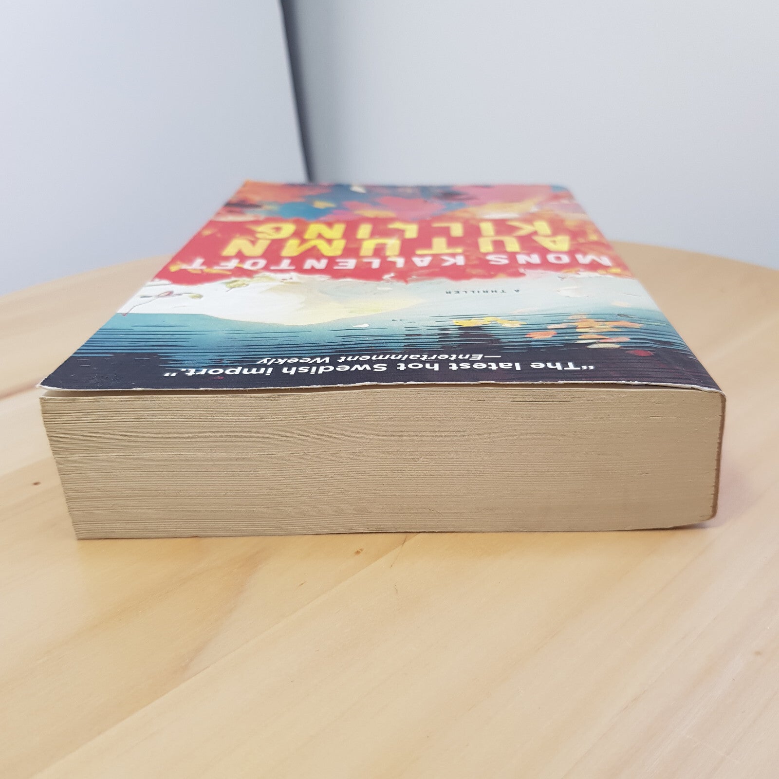 Autumn Killing A Thriller By Mons Kallentoft · 2014 - paperback