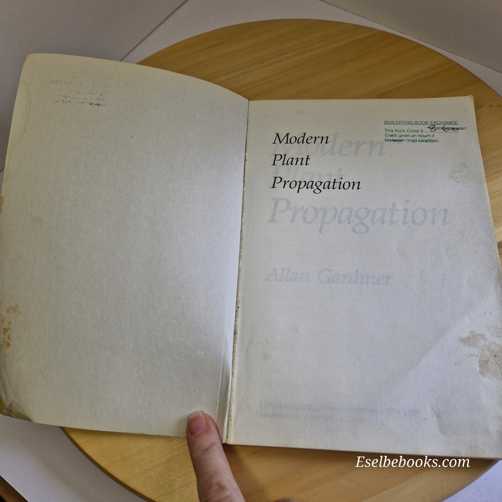 Modern Plant Propagation By Allan Gardiner · 1988 - paperback