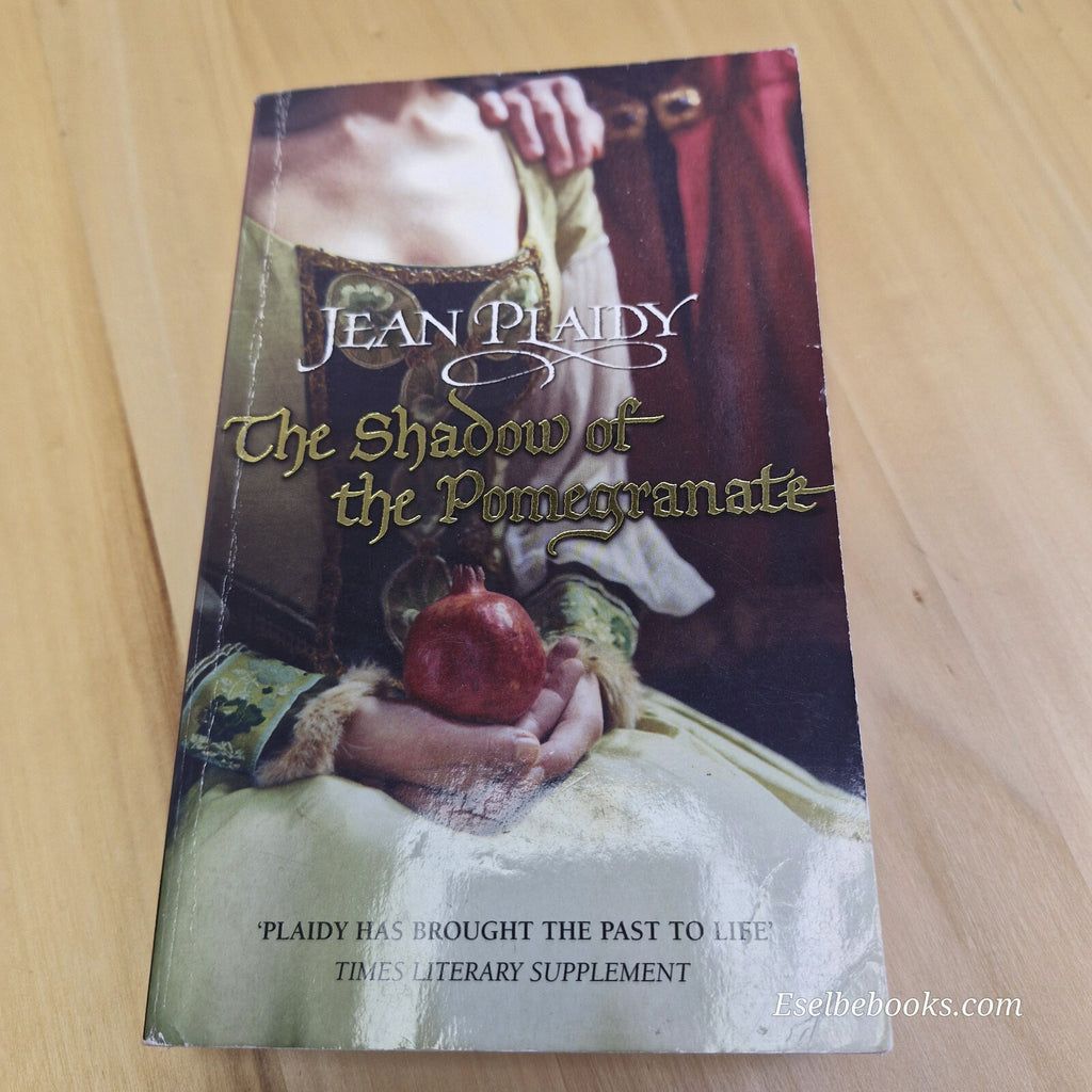 Historical romance:  The shadow of the pomegranate By Jean Plaidy - paperback