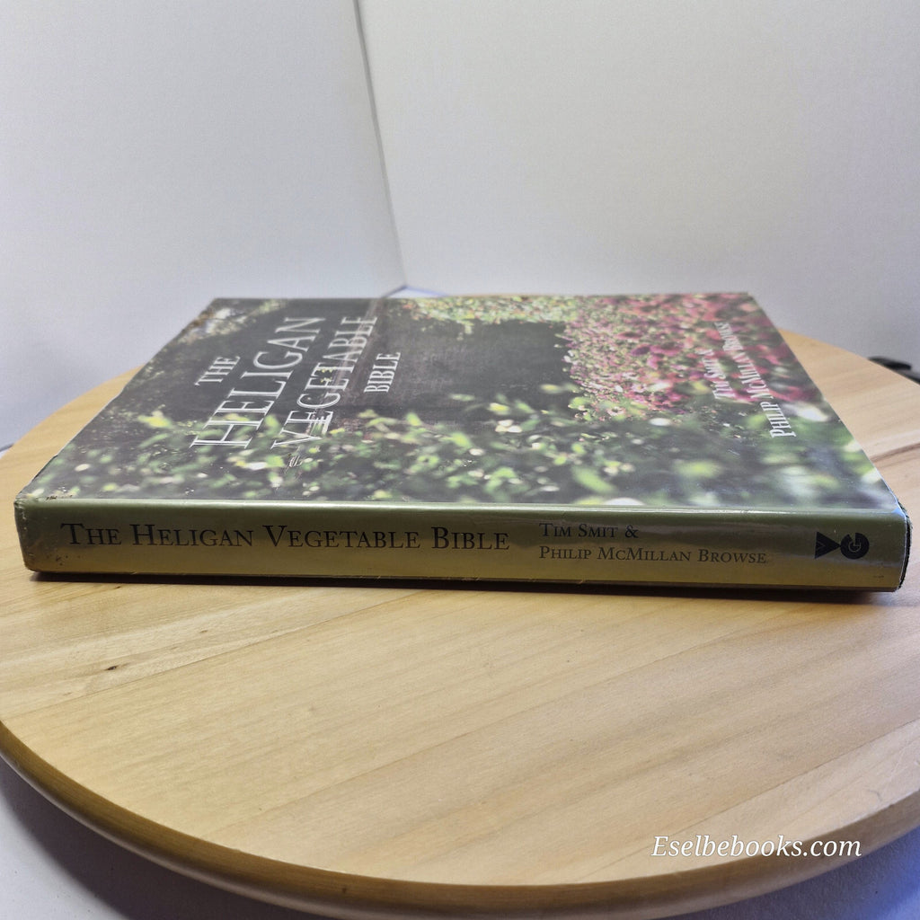 Heligan Vegetable Bible By Tim Smit, P. D. A. McMillan Browse - hardback with...