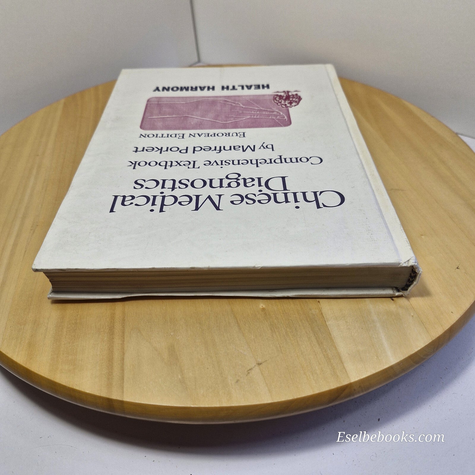 Chinese Medical Diagnostics A Comprehensive Textbook By Manfred Porkert · 200...