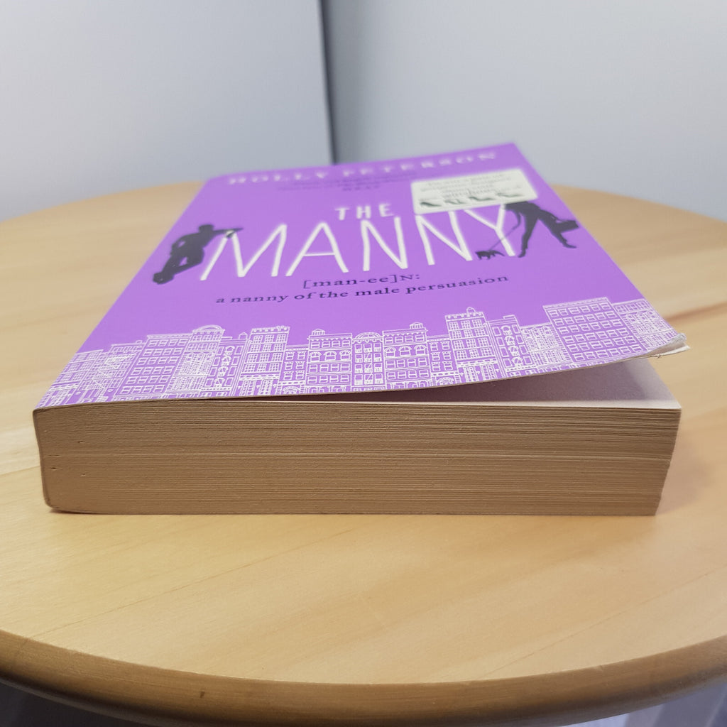 The Manny (man-ee) N: 1. a Nanny of the Male Persuasion By Holly Peterson - p...
