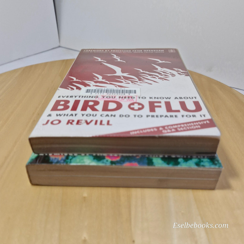 Everything You Need to Know about Bird Flu (Revill) & The new killer germs (Moor