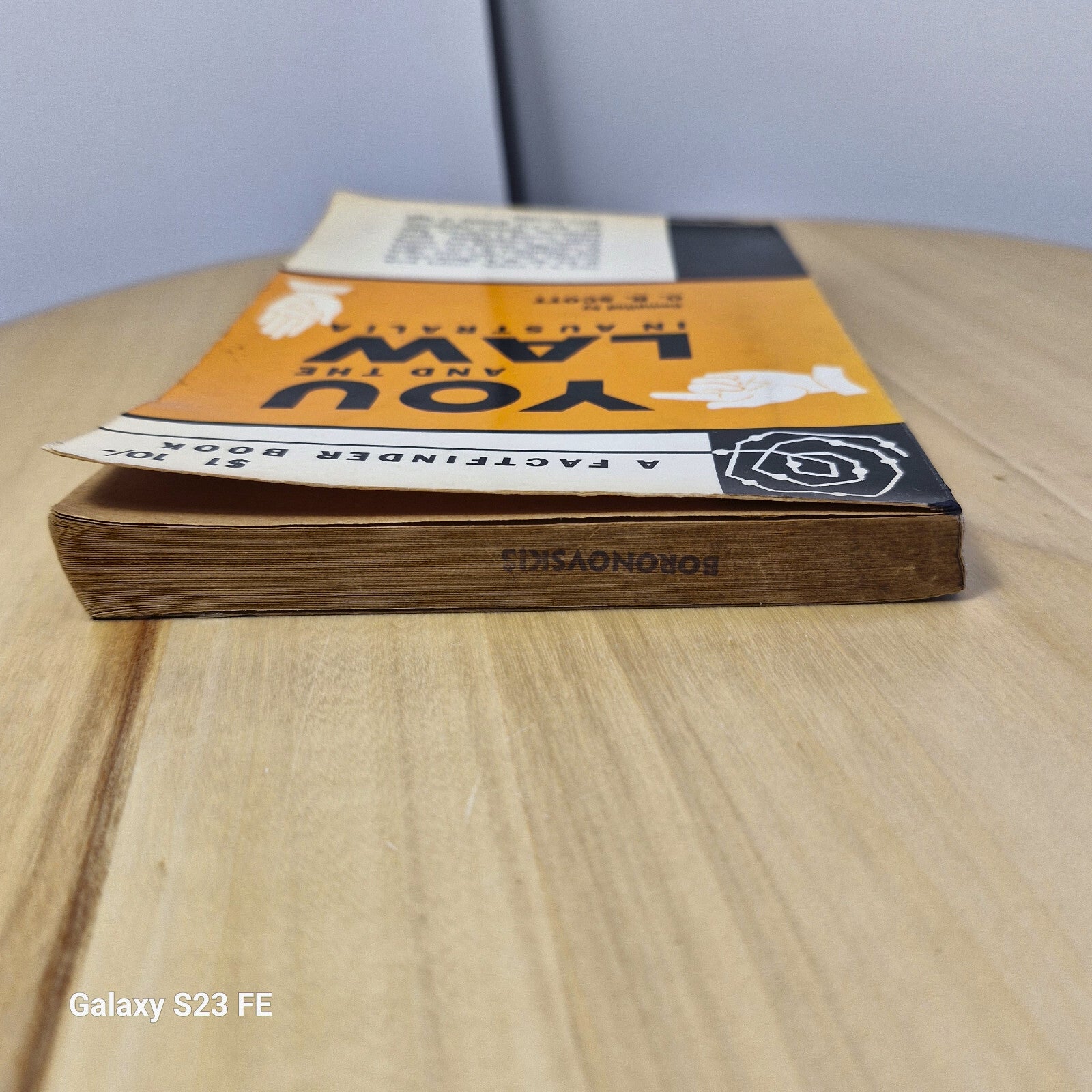 A Factfinder Book: You and the Law in Australia By Otto R. Scott · 1966 - vintag