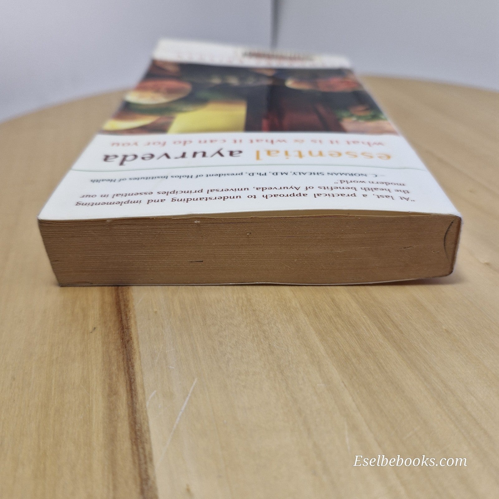 Essential Ayurveda What It Is and What It Can Do for You By Shubhra Krishan