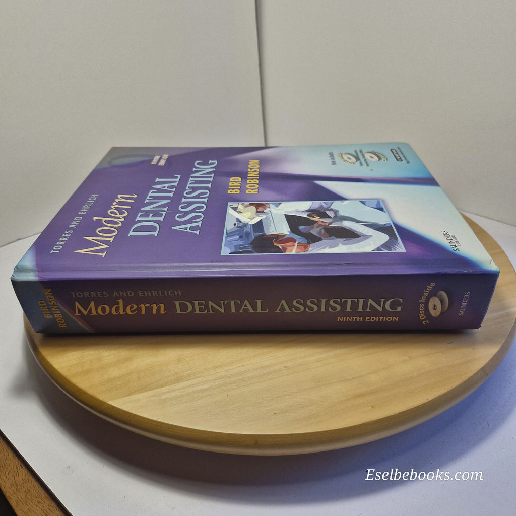 Modern Dental Assisting 9th edition By Doni L. Bird, Debbie S. Robinson · 200...