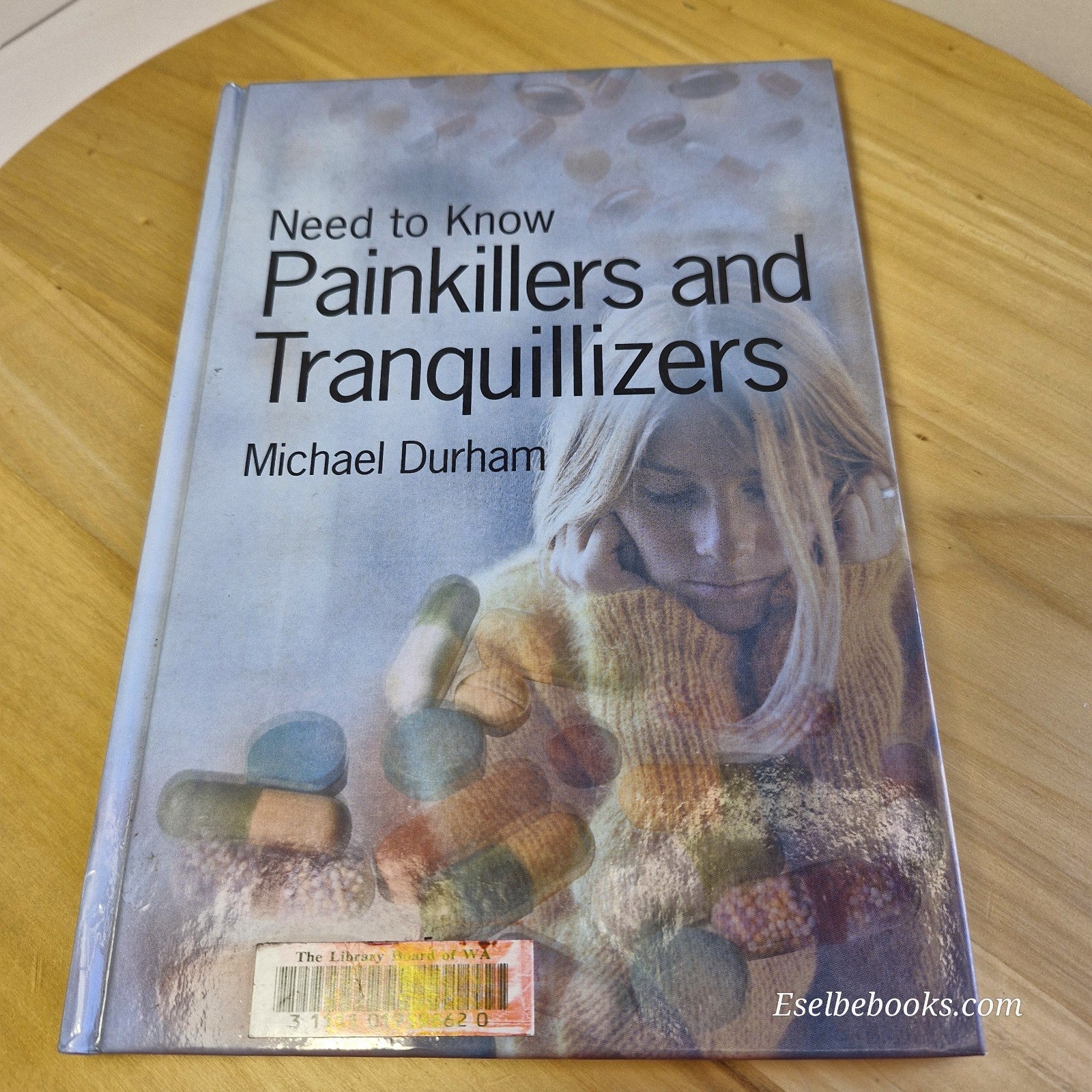 Need To Know Painkillers and Tranquillisers Michael Durham