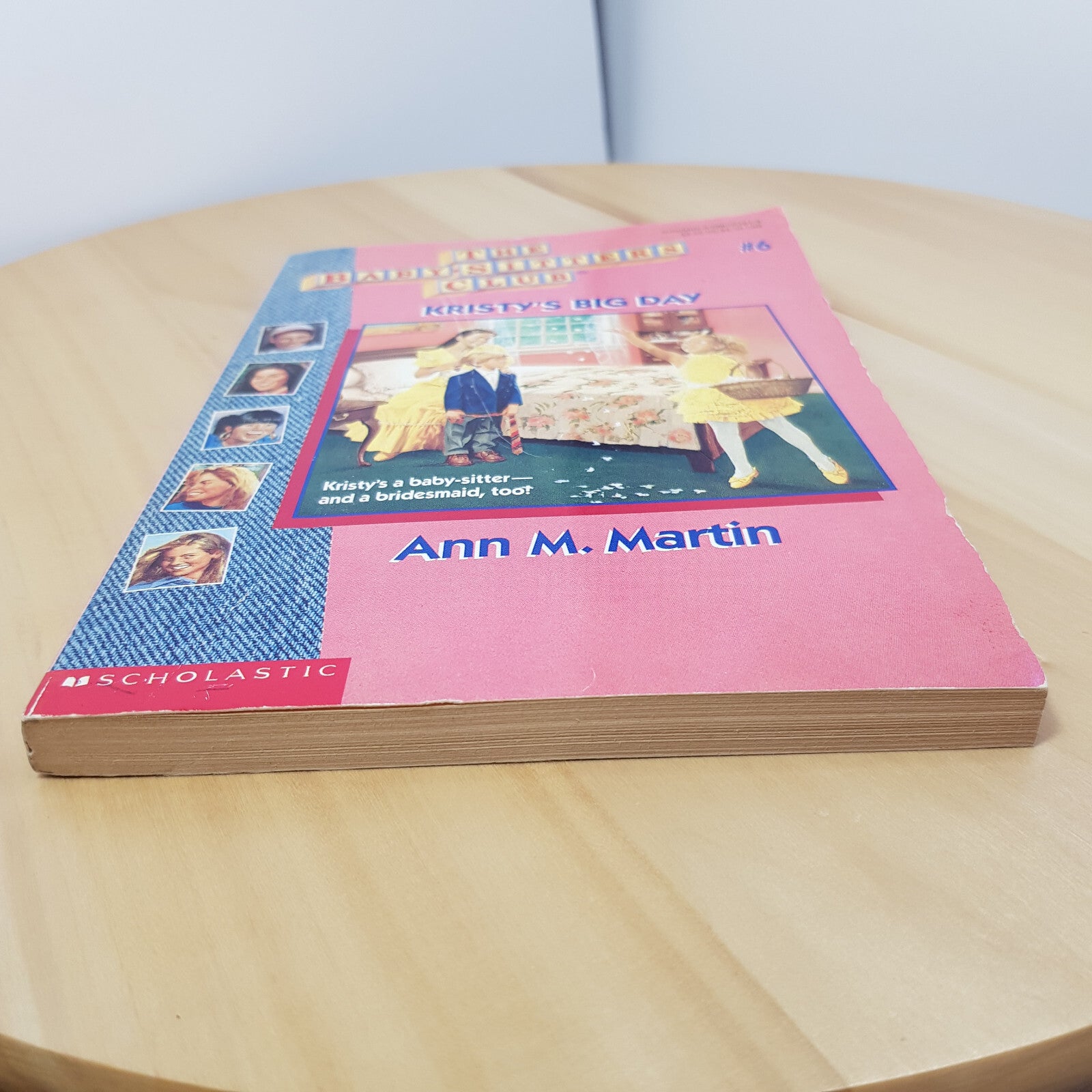 The Babysitters Club #6 & #13 - Kristy's Big Day & Good-Bye Stacey, Good-Bye ...