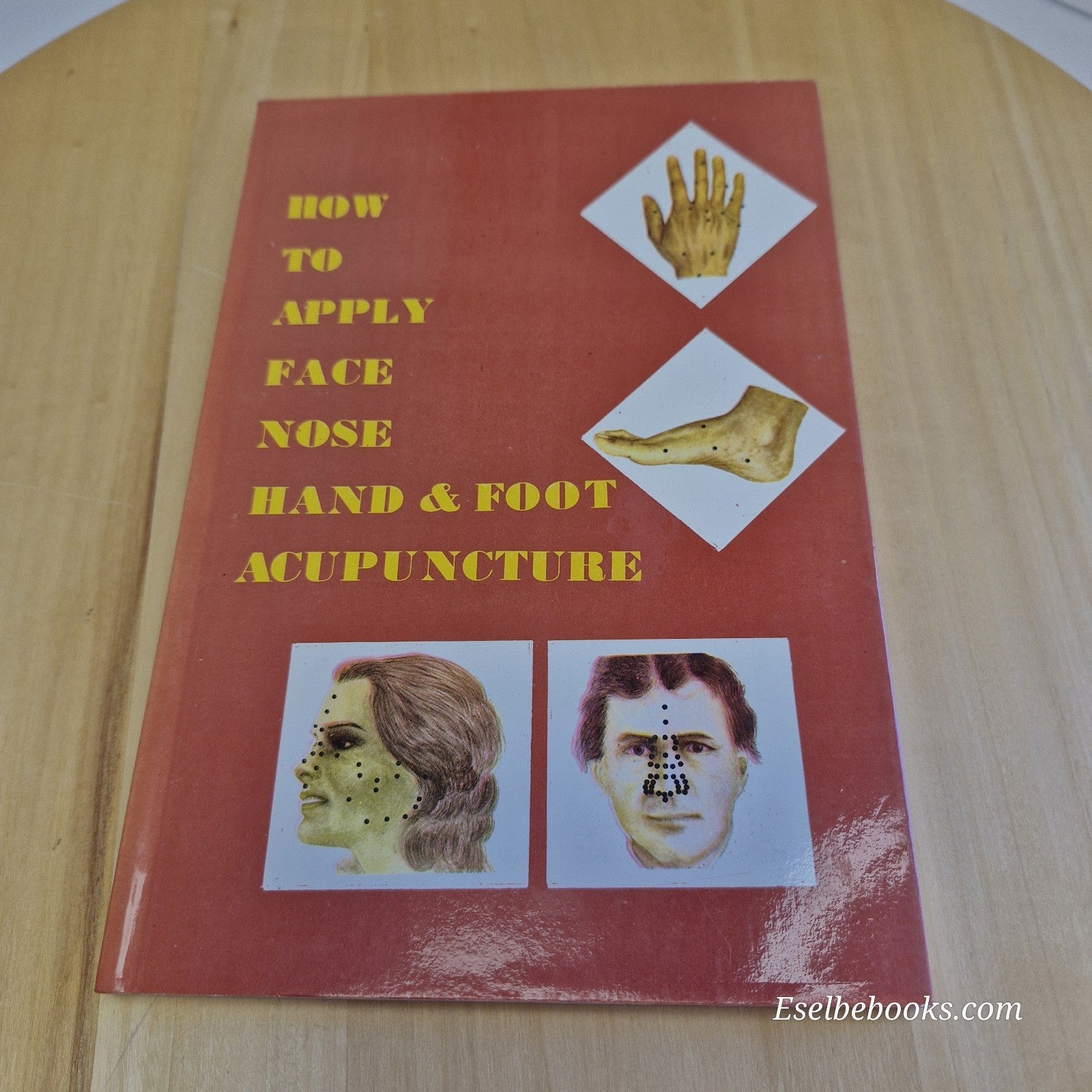 How to Apply Face Nose Hand & Foot Acupuncture by Dr L K Kho - paperbac