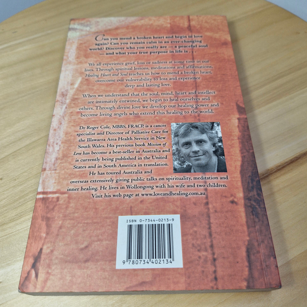 Self-help: Healing Heart and Soul By Roger Cole · 2013 - paperback