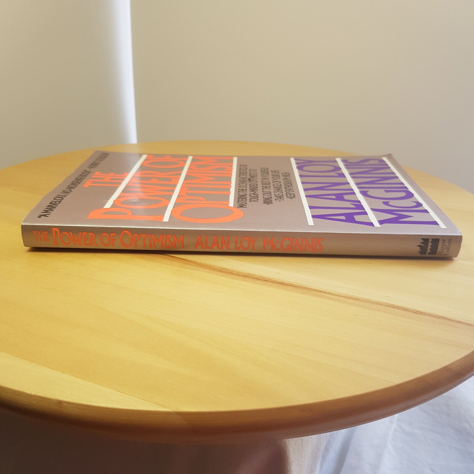 Self help: The Power of Optimism By Alan Loy McGinnis · 1990 - vintage paperback