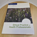 Ethical Practice for Health Professionals ed. by H Freegard 2007 - paperback